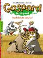Gaspard Le Léopard T.3 ; Ras Le Bol Des Copains ! - Preview