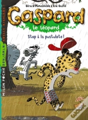 Capa do artigo Gaspard Le Léopard T.4 ; Stop À La Pustulote !
