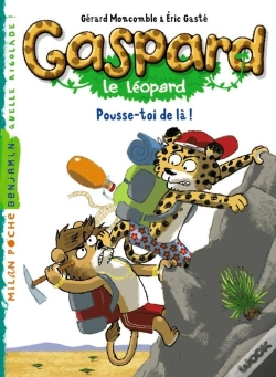 Capa do artigo Gaspard Le Léopard T.7 ; Pousse-Toi De Là !