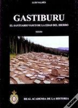 Capa do artigo Gastiburu. El Santuario Vasco De La Edad Del Hierro (2 Vols.)