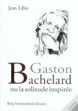 Capa do artigo Gaston Bachelard Ou La Solitude Inspirée