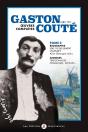 Gaston Couté, 1880-1911 ; Oeuvres Complètes Tome 2 - Preview