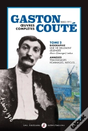 Capa do artigo Gaston Couté, 1880-1911 ; Oeuvres Complètes Tome 2