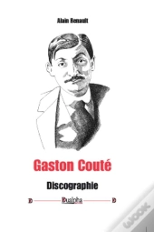 Gaston Couté ; Discographie