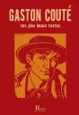 Gaston Couté ; Ses Plus Beaux Textes - Preview