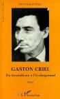 Gaston Criel : Du Surréalisme À L'Underground - Preview