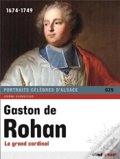 Capa do artigo Gaston De Rohan ; Le Grand Cardinal