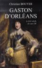Gaston D'Orléans ; Frère De Louis Xiii - Preview