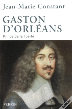 Capa do artigo Gaston D'Orléans ; Prince De La Liberté