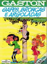 Gaston - Gafes, Broncas e Argoladas