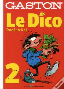 Capa do artigo Gaston Lagaffe : Le Dico Tome 2  : De K À Z