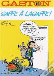 Gaston Lagaffe T.15 ; Gaffe À Lagaffe