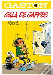 Gaston Lagaffe T.4 ; Gala De Gaffes