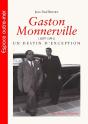 Gaston Monnerville (1897-1991) - Un Destin D'Exception - Preview