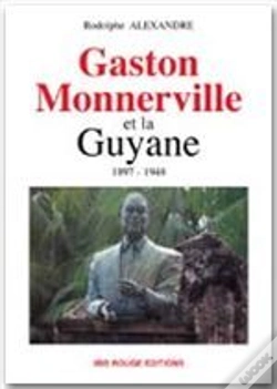 Capa do artigo Gaston Monnerville Et La Guyanne 1897/1948