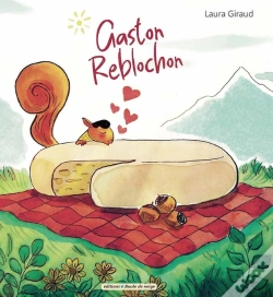 Capa do artigo Gaston Reblochon