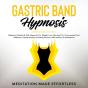 Gastric Band Hypnosis - Preview