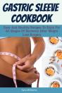 Gastric Sleeve Cookbook - Preview