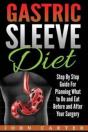 Gastric Sleeve Diet: Step By Step Guide - Preview
