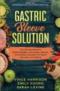 Gastric Sleeve Solution - Preview
