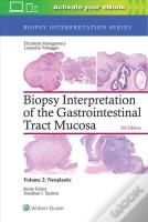 Gastrointest Tract Muco Biop 3e Vol 2