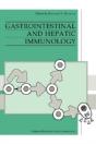 Gastrointestinal And Hepatic Immunology - Preview