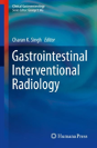 Gastrointestinal Interventional Radiology - Preview