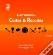 Capa do artigo Gastronomia - Cortes & Recortes - Volume II