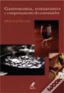 Gastronomia, Restaurantes e Comportamento do Consumidor