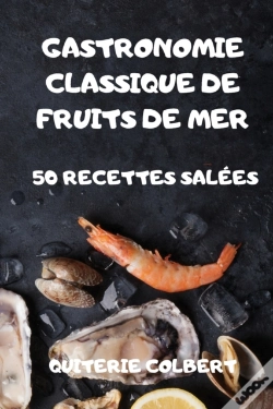Capa do artigo Gastronomie Classique De Fruits De Mer