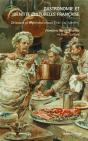 Gastronomie Et Identité Culturelle Française ; Discours Et Représentations (Xixe-Xxe Siècles) - Preview