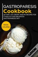 Gastroparesis Cookbook