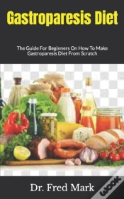 Capa do artigo Gastroparesis Diet