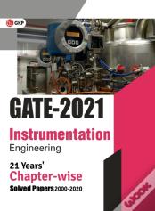 Gate 2021 - 21 Years' Chapter-Wise Solved Papers (2000-2020) - Instrumentation Engineering