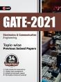 Gate 2021 Topic-Wise Previous Solved Papers - 34 Years' Solved Papers- Electronics And Communication Engineering - Preview