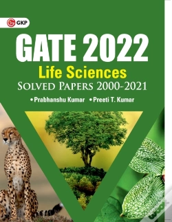 Capa do artigo Gate 2022 Life Sciences - Solved Papers 2000-2021 By Dr. Prabhanshu Kumar, Er. Preeti T. Kumar