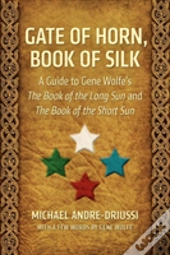 Gate Of Horn, Book Of Silk