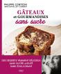 Gâteaux Et Gourmandises Sans Sucre (2e Édition) - Preview
