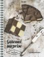 Gâteaux Surprises - Preview