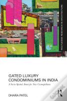 Gated Luxury Condominiums In India