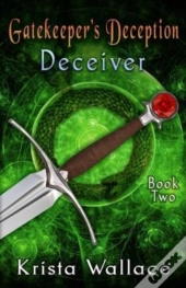 Gatekeeper'S Deception I - Deceiver