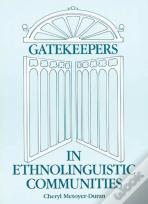 Gatekeepers In Ethnoloinguistic Communities