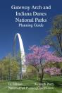 Gateway Arch And Indiana Dunes National Parks Planning Guide - Preview