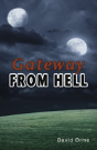 Gateway From Hell - Preview