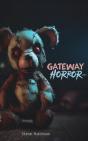 Gateway Horror (2023) - Preview