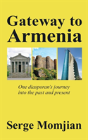 Gateway To Armenia - Preview