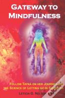 Gateway To Mindfulness