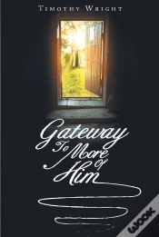 Capa do artigo Gateway To More Of Him