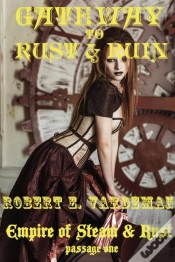 Capa do artigo Gateway To Rust And Ruin
