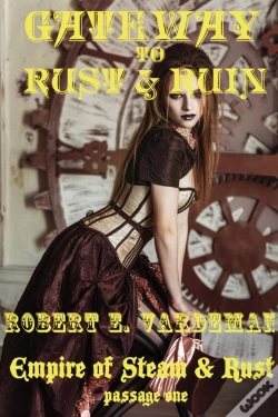 Capa do artigo Gateway To Rust And Ruin